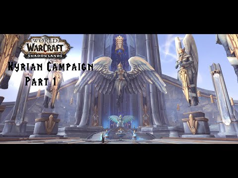 World of Warcraft: Shadowlands | Kyrian Campaign Questline & Cutscenes! *PART 1*