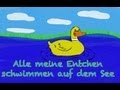 Alle meine Entchen - Kinderlieder deutsch zum ...