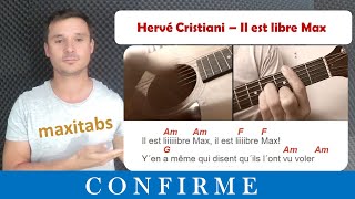 Tuto guitare Hervy© Cristiani - Il est libre Max (Accords et Paroles)