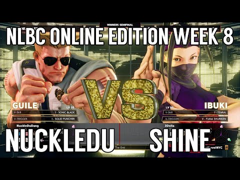 Street Fighter V Tournament - NuckleDu (Guile) vs Shine (Ibuki) @ NLBC Online Edition #8