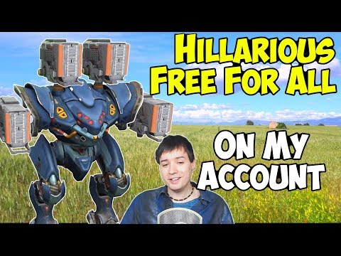 War Robots on Mannis Account - Hillarious Free For All Gameplay WR