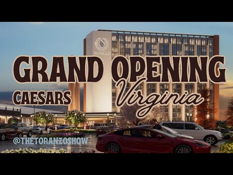 Caesars Virginia Grand Opening Tour! | DANVILLE, VIRGINIA