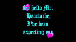 Dixie Chicks hello mr. heartache lyrics