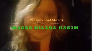 Masöz Dilara Hanım | İstanbul Masaj