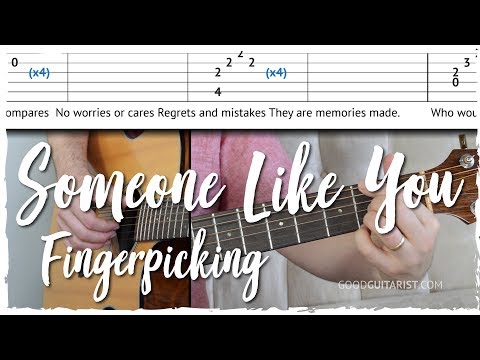 "Someone Like You" Fingerpicking Arrangement - Intermediate | Adele