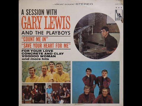 Gary Lewis & The Playboys - A Session With Gary Lewis & The Playboys (1965) [Complete LP]