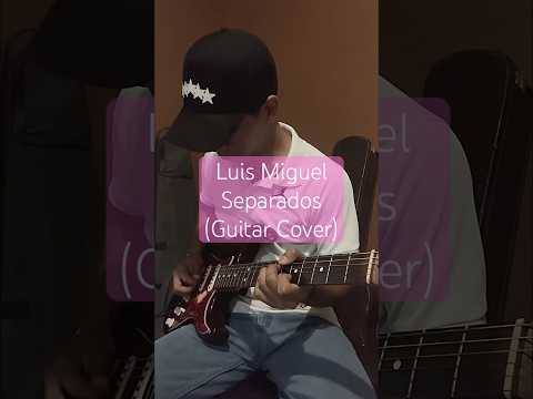 Separados - Luis Miguel