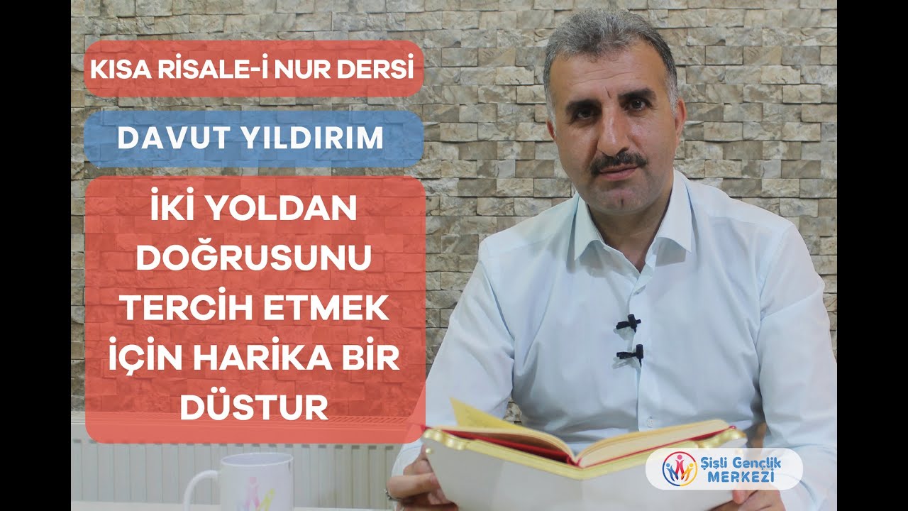İKİ YOLDAN DOĞRUSUNU TERCİH ETMEK İÇİN HARİKA BİR DÜSTU