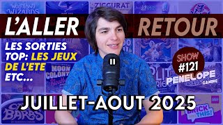 SORTIES JEUX ETE 2025 ! Sélection de jeux pour les vacances - SHOW #121