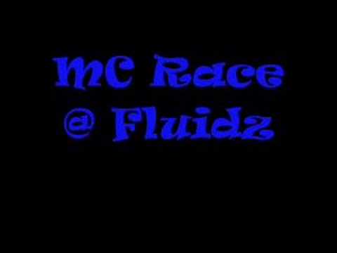 MC Race @ Fluidz
