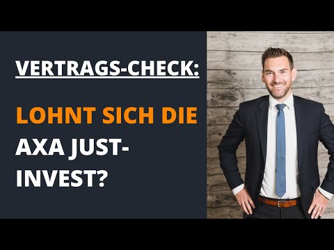 Lohnt sich die AXA JustInvest zur Altersvorsorge? (Neues Produkt aus 2024!)
