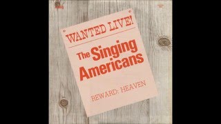 "My Load Is Getting Lighter" - Singing Americans (1975)
