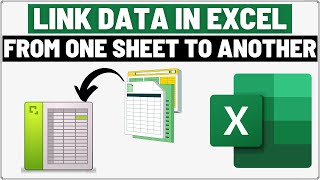 How to Link Data from One Sheet to Another Sheet in Excel