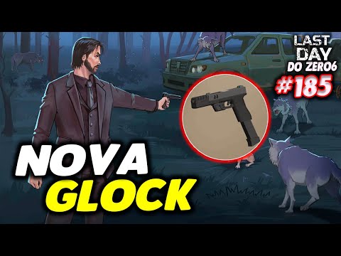 MODIFICAÇÃO TOP DA NOVA GLOCK - LAST DAY DO ZERO 6 #185