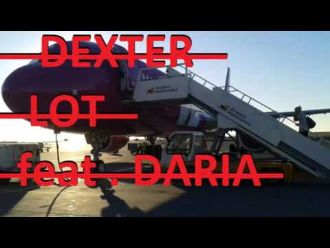 03. Dexter - Lot feat. Daria (BEAT.PROD. BEZ ZMIAN)