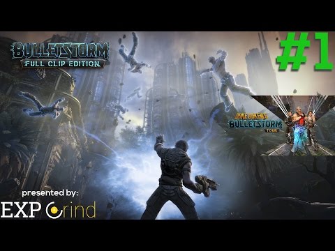 Bulletstorm: Full Clip Edition - Duke Nukem Tour - Part 1 - Gameplay [PS4]