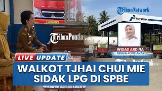 Pastikan LPG Bersubsidi Aman, Wali Kota Singkawang Tinjau SPBE di Tengah Isu Kelangkaan