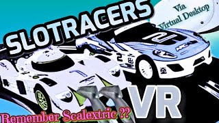 SlotRacers VR | SteamVR | Remember Slot cars | wow