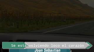 Se está volviendo loco el corazón-Joan Sebastian