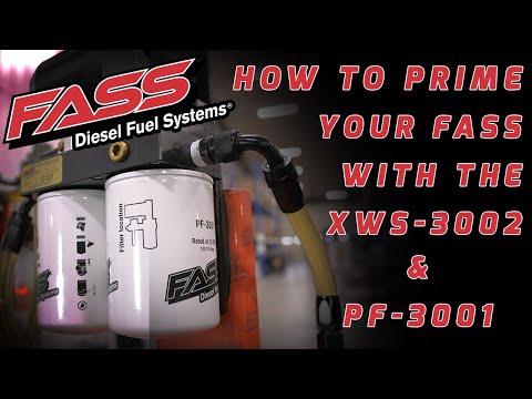How to Prime Your FASS System With The XWS-3002 and PF-3001!