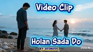 Download lagu HOLAN SADA DO || Lirik: AssMusic/AI || LAGU BATAK TERBARU 2026 mp3