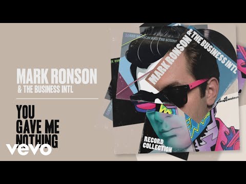 Mark Ronson, The Business Intl. - You Gave Me Nothing (Official Audio)