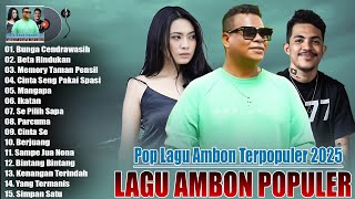 Download lagu LAGU AMBON POPULER TERBARU 2025 - LAGU AMBON HITS TERBAIK ENAK DIDENGAR SAAT SANTAI DAN KERJA mp3
