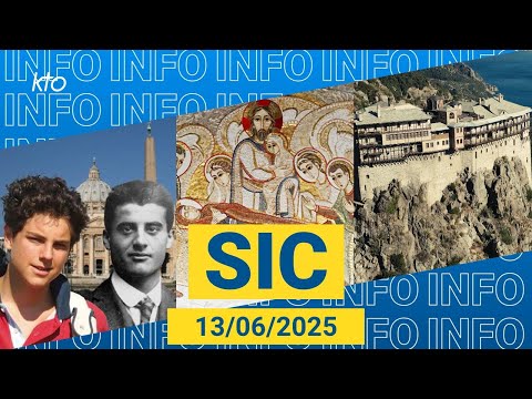 #Frassati #Acutis #Rupnik #MontAthos || #SIC du 13 juin 2025