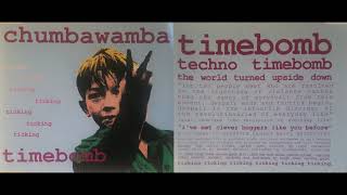 Chumbawamba - &quot;Techno Timebomb&quot;
