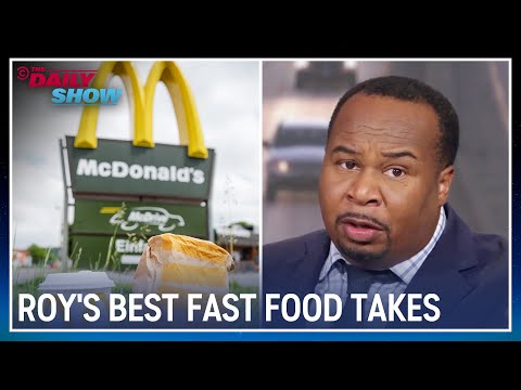 Roy Wood Jr.'s Best Fast Food Takes | The Daily Show