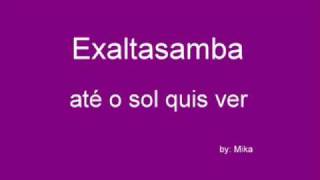 Exaltasamba - Até o sol quis ver CD 2009