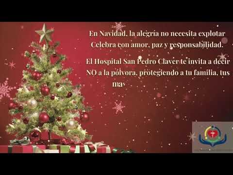 Feliz Navidad les Desea la E.S.E Hospital San Pedro Claver de Mogotes Santander