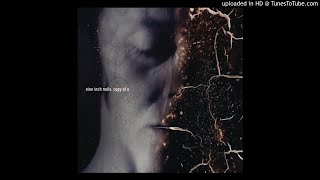 Nine Inch Nails - Copy Of A