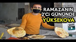 Ramazan'ın 2'Ci Gününde Yüksekova
