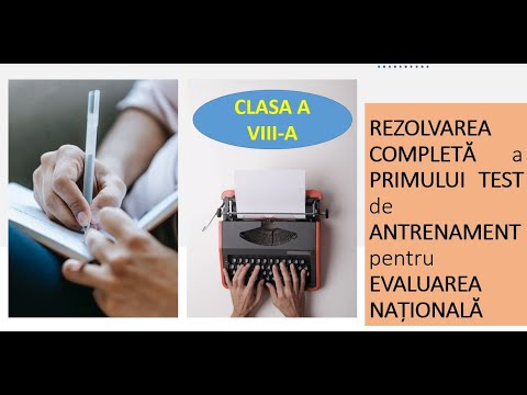 Rezolvarea completă a primului test de antrenament, 2022, APR., EVALUARE NAȚIONALĂ, CLASA A VIII-A