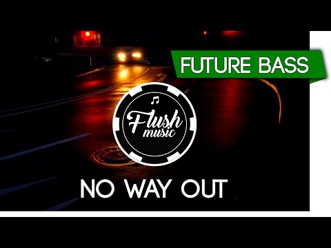 Noxxville - No Way Out (ft. SCRZG)