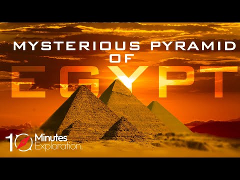 Mysterious Pyramids of Egypt | Ancient Wonders | 10Minutes Exploration