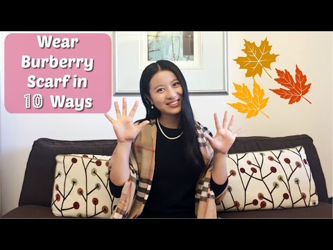 10 Easy ways to wear Burberry Scarf