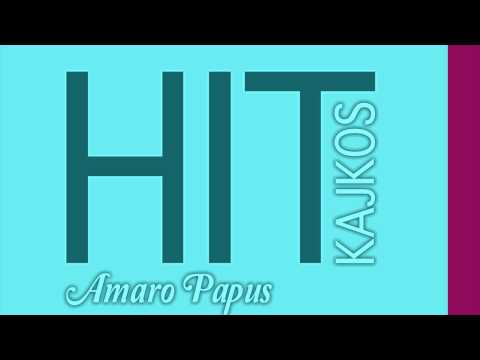Gipsy Kajkos HIT - Amaro papus