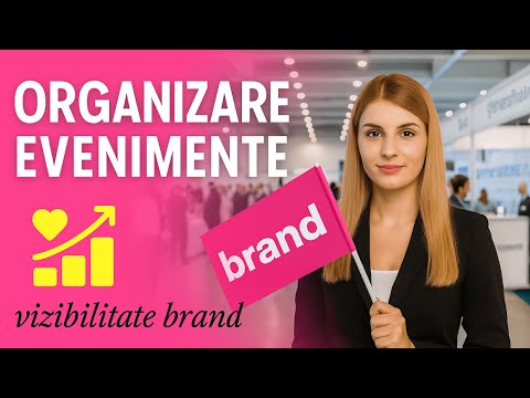Participarea brandurilor la evenimente: organizarea și impactul evenimentelor asupra audienței