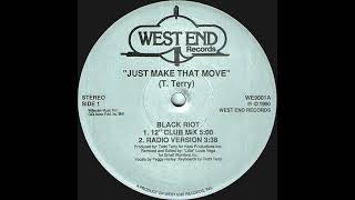 Black Riot - Just Make That Move (12 Club Mix) West End records 1990