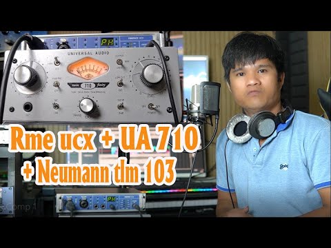 TEST COMPO THU ÂM UA 710 + RME UCX + NEUMANN TLM 103 - NISSIAUDIO