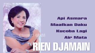 Download lagu RIEN DJAMAIN, The Very Best Of : Api Asmara - Maafkan Daku - Kucoba Lagi - Air Mata mp3