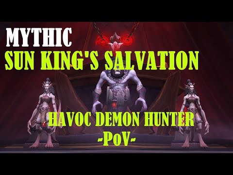 Mythic Sun King's Salvation | Castle Nathria Havoc Demon Hunter PoV Shadowlands