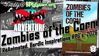 Zombies of the Corn (Reanimated RPG, Bardic Inspirations RPGs, 2026) |  Modern RPG