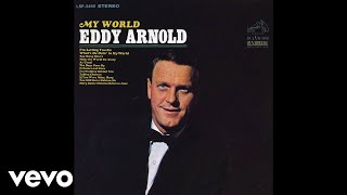 Eddy Arnold - Make the World Go Away (Audio)
