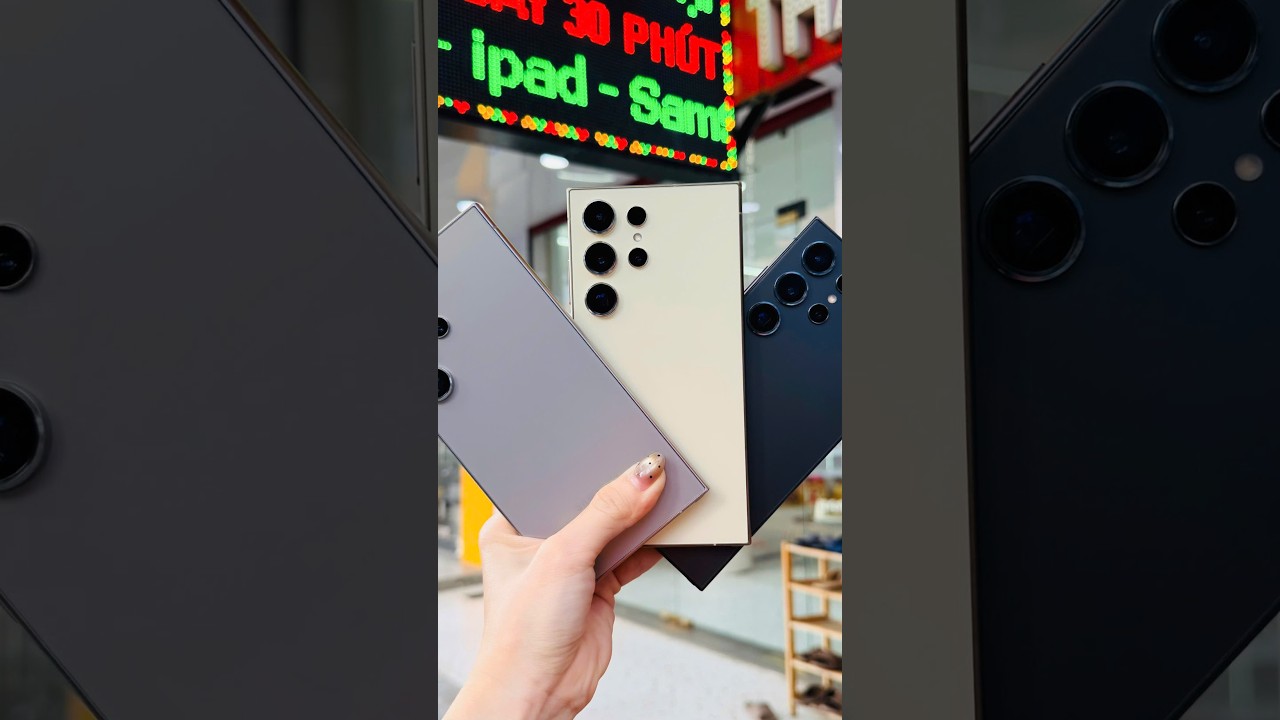 So Sánh Galaxy S22 Ultra, S23 Ultra Và S24 Ultra: Nên Mua Máy Nào?
