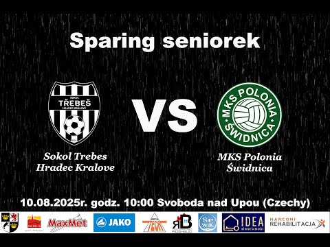 Sokol Trebes - MKS POLONIA ŚWIDNICA (seniorki) / bramki 10.08.25r.