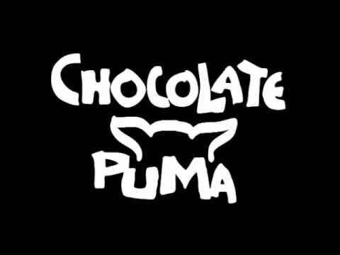 Chocolate Puma "Whohaddrums"