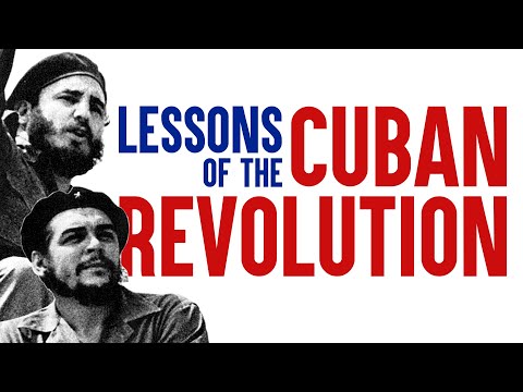 Lessons of the Cuban Revolution